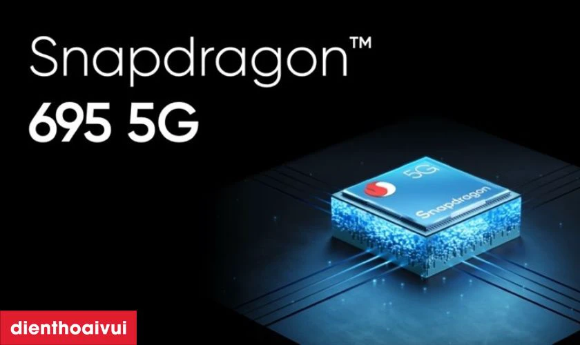 Hiệu năng mạnh với Snapdragon 695